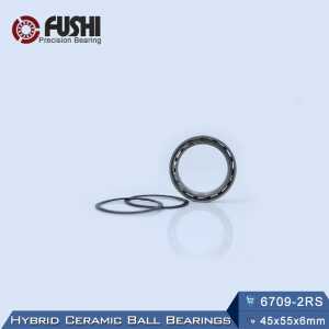 6709 Hybrid Ceramic Bearing 45*55*6 mm ABEC-1 ( 1 PC) Industry Motor Spindle 6709HC Hybrids Si3N4 Ball Bearings 3NC 6709RS