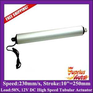 Free Shipping High Speed 230mm/s=9.1in/sec tubular actuator, 12V DC 10inch/ 250mm stroke, 50N Force linear actuator