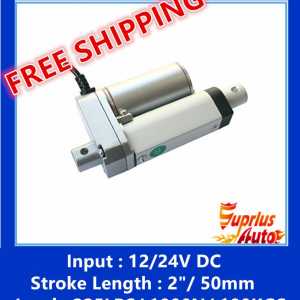 FREE SHIPPING ,,Stroke Length 2inch/ 50mm,electric linear actuator 12/ 24v ,Max Load Capacity 225LBS/ 1000N/ 100KGS