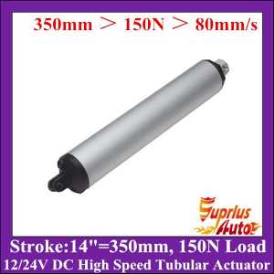 150N/ 15KG Load Rating - 14inch/ 350mm Stroke 12/ 24v dc linear actuator, 80mm/s High Speed Tubular Actuator