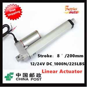 Free Shipping :  8inch/200mm electric linear actuator, 12/24V DC ,1000N/100kgs load linear actuators With Mounting Brackets