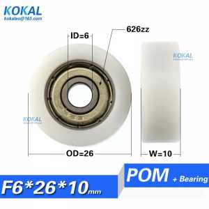 [F0626-10]1PCS low noise 626zz ball bearing POM bearing roller for electric tool non standard Plastic Bearing Roller 0626K 6*26